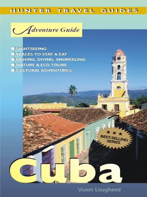 Title details for Cuba Adventure Guide by Vivien Lougheed - Available